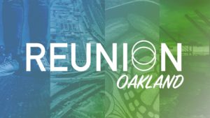 Reunion Oakland: Morning Worship Gathering