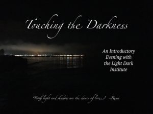Touching the Darkness