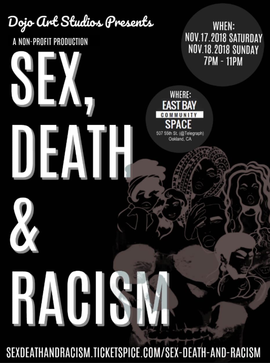 Sex Death And Racism Sunday East Bay Community Space