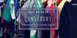 Conscious: Community Clothing Swap -Hosted by Survivor Alliance