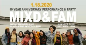 Mix'd & Fam - Mix'd Ingrdnts 10 Year Anniversary Show