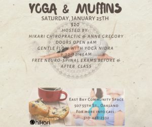 Yoga and Muffins: Yoga, Wellness Screening with Muffins & Warm Elixirs - Hosted by Hikari Chiropractic