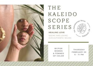 The Kaleidoscope Series: Healing Love · Hosted by The Chrysalis Space