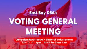 Virtual General Meeting for East Bay DSA