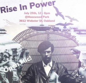 “Rise In Power” Educational Music & Art Show for BLM @ Mosswood Park