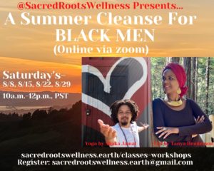 SUMMER CLEANSE FOR BLACK MEN  (Online, 4-week series)  ​