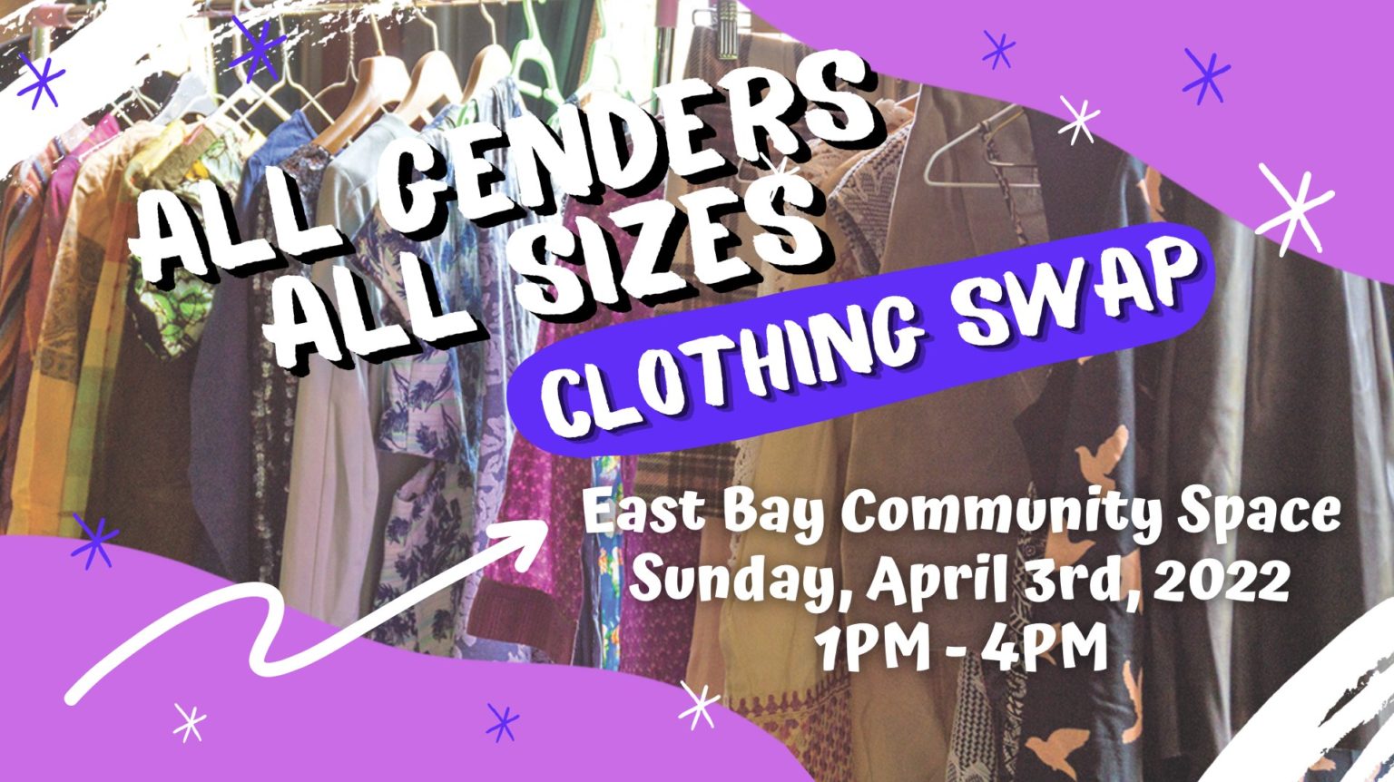 👗👙 👔 👕ALL GENDERS, ALL SIZES CLOTHING SWAP 🧥👚👕👖 – East Bay Community Space