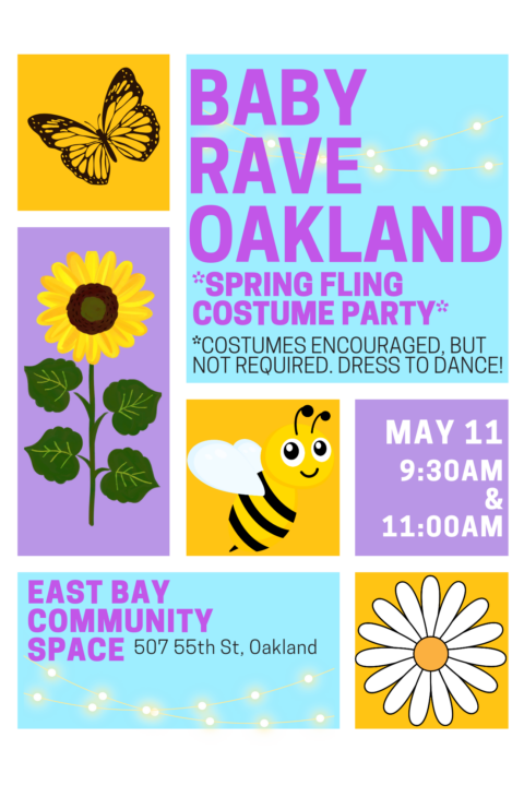 Baby Rave – Spring Fling Costume Party